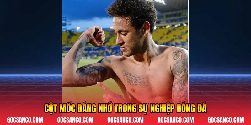 Cột mốc đáng nhớ trong sự nghiệp bóng đá