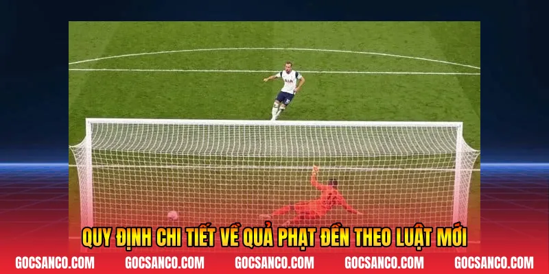 Quy định chi tiết về quả phạt đền theo luật mới